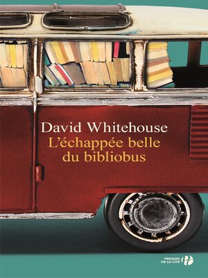 cover image of L'échappée belle du bibliobus
